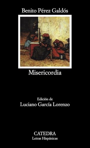Misericordia COLECCION LETRAS HISPANICAS Spanish Edition