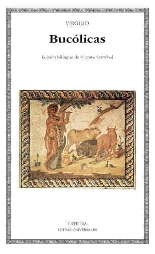 Bucolicas - Edicion Bilingue