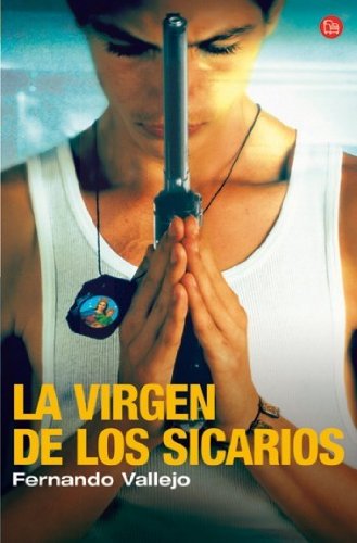 La Virgen De Los Sicarios