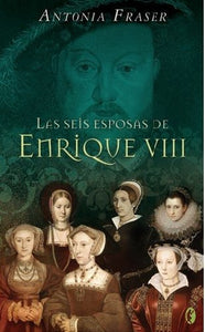 Las Seis Esposas de Enrique VIII 