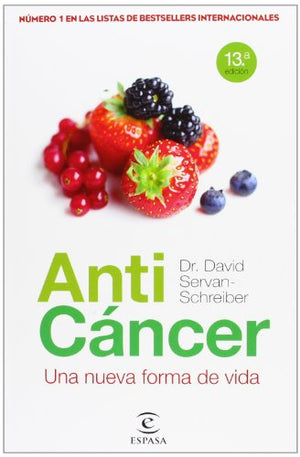 ANTICANCER UNA NUEVA FORMA DE VIVIR