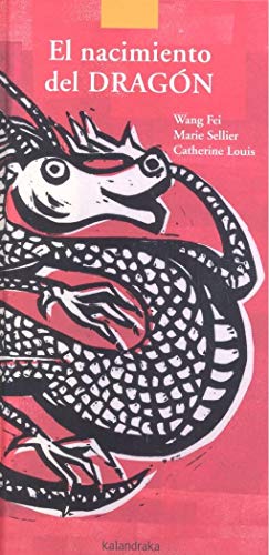 El nacimiento del dragón (Obras de autor)