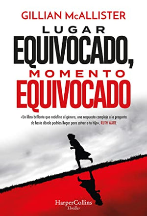 Lugar Equivocado, Momento Equivocado (Wrong Place, Wrong Time)