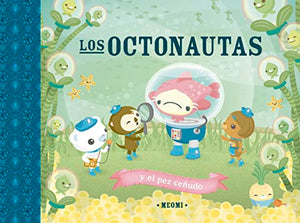 Octonautas Y El Pez Ceñudo, Los