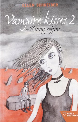 Vampire kisses 2. Kissing coffins