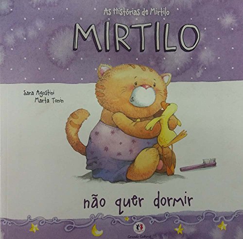 Mirtilo Não Quer Dormir