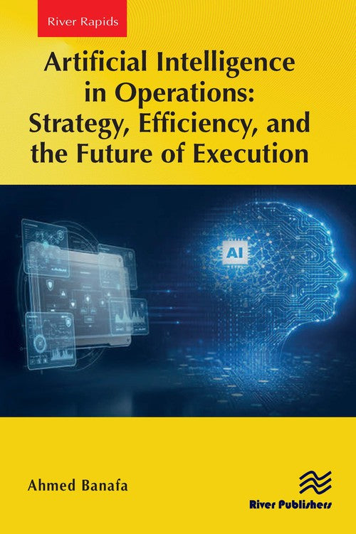 Artificial Intelligence in Operations: Strategy, Efficiency, and the Future of Execution
