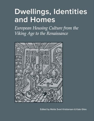Dwellings, Identities & Homes