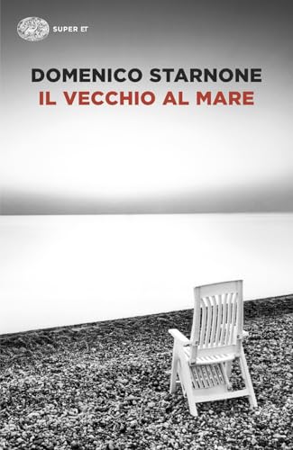 Il vecchio al mare (Super ET)