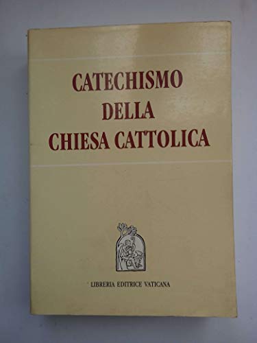 Catechismo Della Chiesa Cattolica