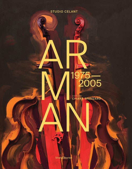 Arman 1975-2005