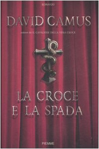 La croce e la spada