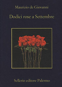 Dodici rose a Settembre 