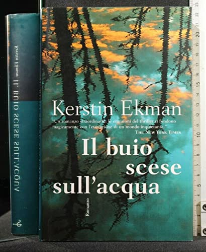 Il Buio Scese Sull'acqua