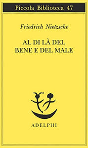 Al di la del bene e del male 