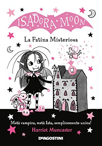 ISADORA MOON. LA FATINA MISTERIOSA