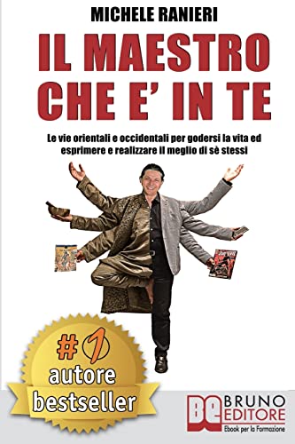 Il Maestro Che E' In Te