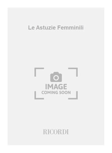 Le Astuzie Femminili