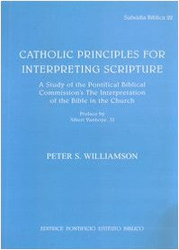 Catholic Principles for Interpreting Scripture