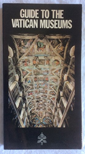 Guide To the Vatican Museums and City