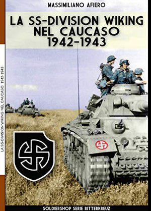 La SS-Division Wiking nel Caucaso