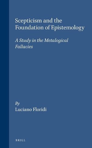 Scepticism and the Foundation of Epistemology