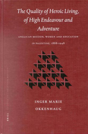 The Quality of Heroic Living, of High Endeavour and Adventure