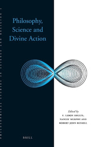 Philosophy, Science and Divine Action