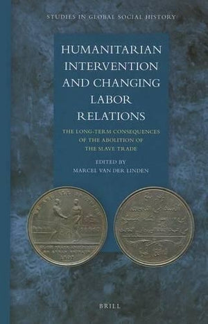 Humanitarian Intervention and Changing Labor Relations