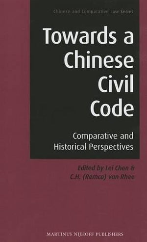 Towards a Chinese Civil Code