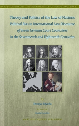 Theory and Politics of the Law of Nations