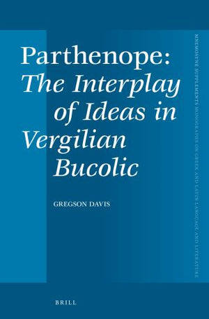 Parthenope, The Interplay of Ideas in Vergilian Bucolic