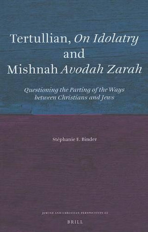 Tertullian, On Idolatry and Mishnah Avodah Zarah