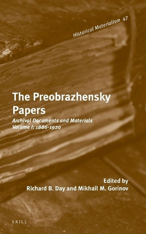 The Preobrazhensky Papers