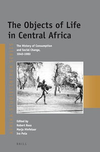 The Objects of Life in Central Africa 