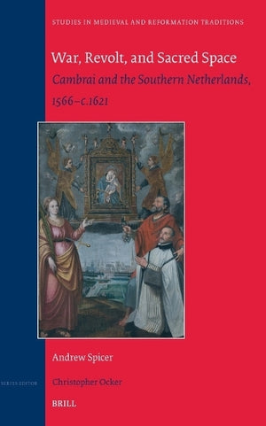 War, Revolt and Sacred Space