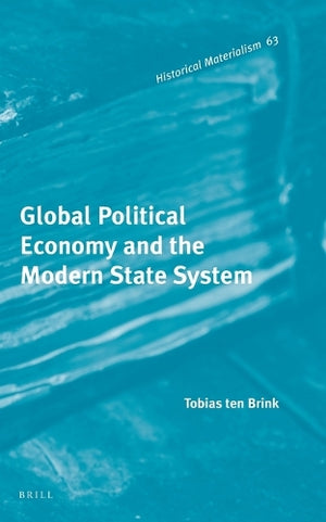 Global Political Economy and the Modern State System