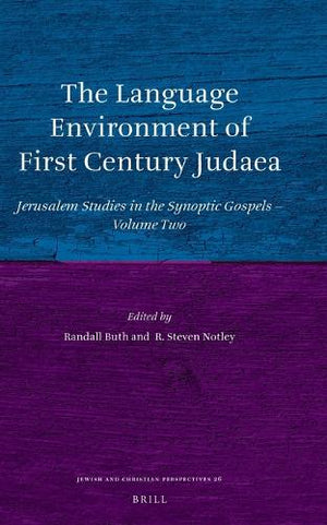 The Language Environment of First Century Judaea