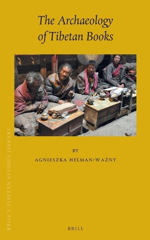 The Archaeology of Tibetan Books