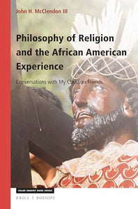 Philosophy of Religion and the African American Experience 