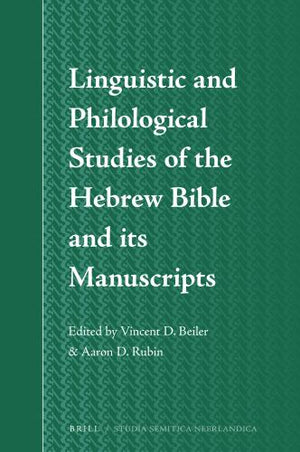 Linguistic and Philological Studies of the Hebrew Bible and its Manuscripts