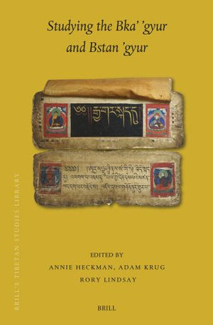 Studying the Bka’ ’gyur and Bstan ’gyur