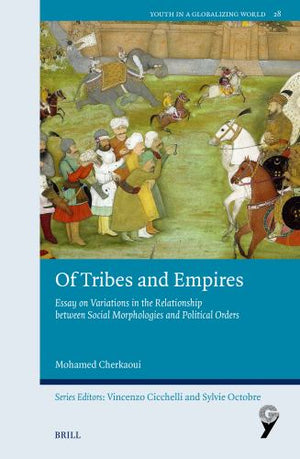 Of Tribes and Empires