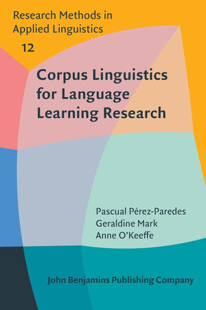 Corpus Linguistics for Language Learning Research