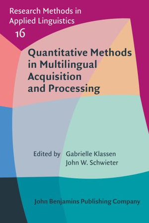 Quantitative Methods in Multilingual Acquisition and Processing