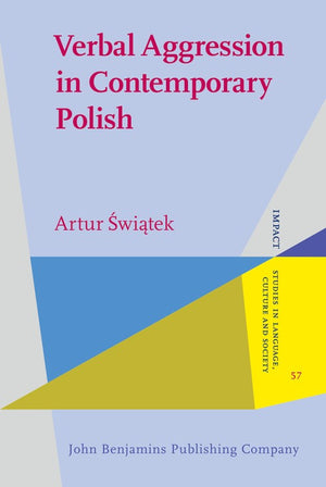 Verbal Aggression in Contemporary Polish