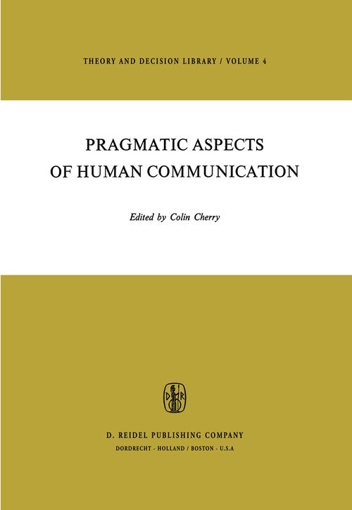 Pragmatic Aspects of Human Communication