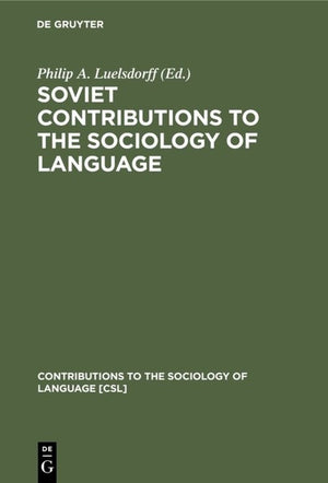 Soviet Contributions to the Sociology of Language