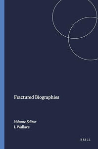 Fractured Biographies 