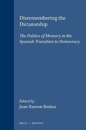 Disremembering the Dictatorship